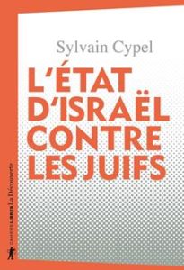 Le livre de Sylvain Cypel est édité par "La Découverte"