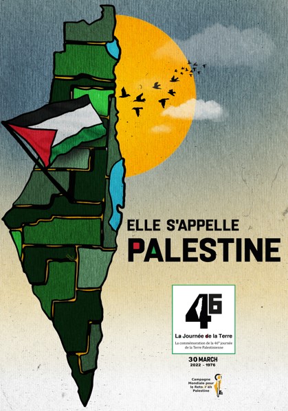 Affiche pour la 46e Journée de la Terre, réalisée par la Campagne mondiale pour le Retour en Palestine 