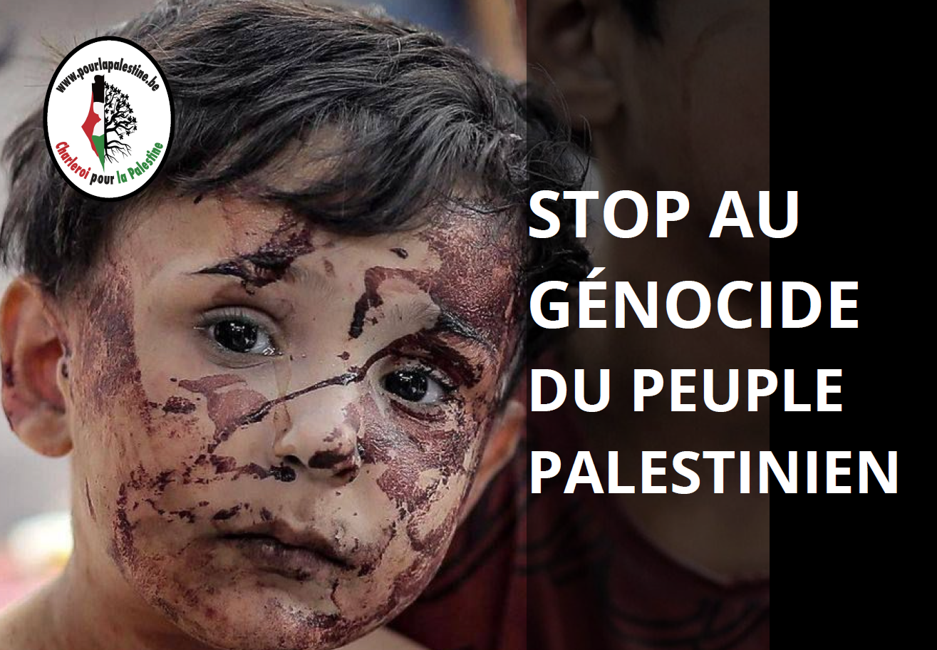 Stop au génocide du peuple palestinien