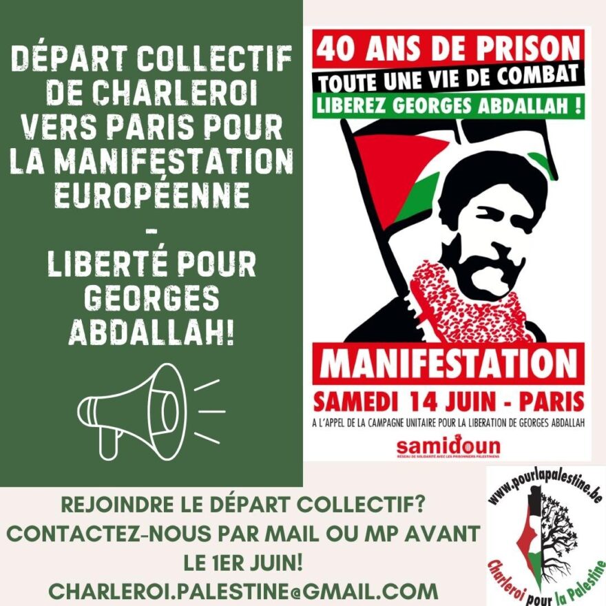 Appel pour la manifestation du 14 juin à Paris : libérez Georges Abdallah