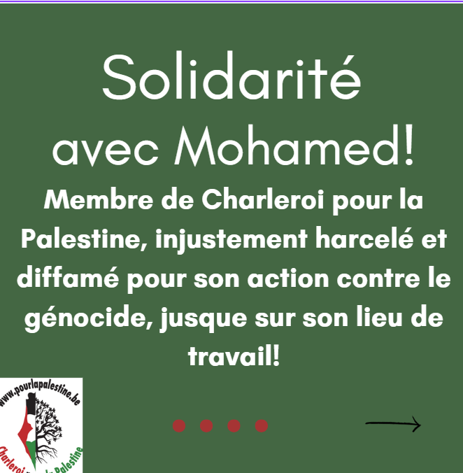 Solidarité avec Mohamed, injustement harcelé et diffamé pour son action contre le génocide, jusque sur son lieu de travail !