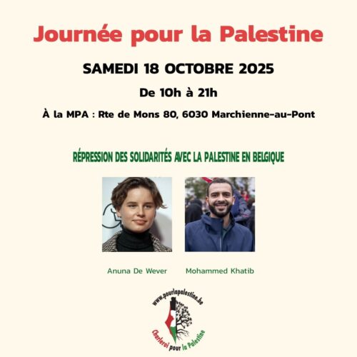 Le programme de la Journée Palestine du samedi 18 octobre à Marchienne-au-Pont