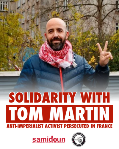 Solidarité avec Tom Martin, confronté à la répression de l'État français